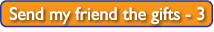Send my friend the gifts - 1